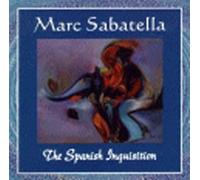 Sabatella, Marc - Spanish Inquisition