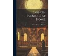 Sabbath Evenings At Home;