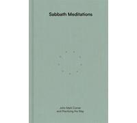 Sabbath Meditations - John Mark Comer - WaterBrook - ebook (ePub) - Livre