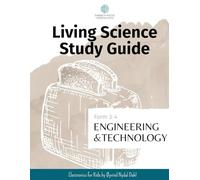 Sabbath Mood Homeschool Living Science Study Guide Form 3-4 Electronics: Accompanying the book Electronics for Kids by Øyvind Nydal Dahl