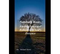 Sabbath Rest Finding Peace And Reflection In God's Presence