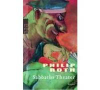 Sabbaths Theater Roth, Philip (Auteur)