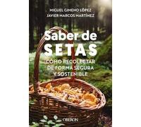 Saber de setas: Cómo recolectar de forma segura y sostenible