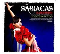Sabicas - Flamenco Fiesta - Spanish Guitar Favorites With Los Trianeros (Digitally Remastered)
