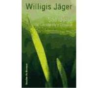 Sabiduría De Occidente Y Oriente : Visiones De Una Espiritualidad Integral - Jäger, Willigis Jäger, Willigis (Auteur)