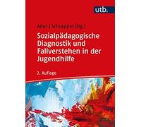 Sabine Ader (Hg.) Christ Sozialpädagogische Diagnostik und Fallverstehen (Poche)