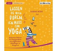 SABINE BODE - LASSEN SIE MICH DURCH,ICH MUSS ZUM YOGA MP3 CD NEUF
