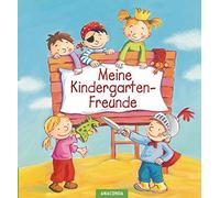 Sabine Kraushaa Meine Kindergarten-Freunde: Das Kindergarten Freundebuch (Relié)