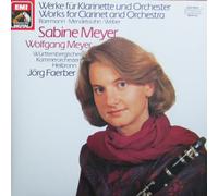 Sabine Meyer - Weber/Baermann/Mendelssohn-Bartholdy: Werke für Klarinette und Orchester [Vinyl LP] [Schallplatte]