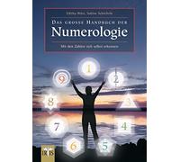 Sabine Schiefer Das große Handbuch der Numerologie: Mit den Zahlen sich (Poche)