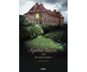Sabine Schilask Agatha Raisin und der tote Gutsherr: Kriminalroman (Agat (Poche)
