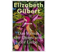 Sabine Schwenk Tanja Handels Elizabeth Das Wesen der Dinge und der Lieb (Poche)