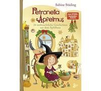 Sabine Städing Petronella Apfelmus - 24 weihnachtliche Geschichten aus (Relié)
