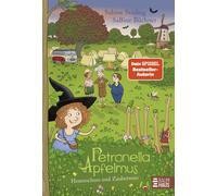 Sabine Städing Petronella Apfelmus - Hexenschuss und Zaubernuss (Band 1 (Poche)