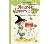 Sabine Städing Petronella Apfelmus - Krawall im Hühnerstall: Erstleser. (Relié)