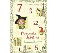 Sabine Städing Sabine Büchn Petronella Apfelmus - Das Adventskalenderbu (Relié)