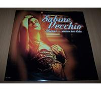 Sabine Vecchio - Always...Never Too Late (R&S Extended Mix) / Always...Never Too Late (R&S Radio Edit) / Always...Never Too Late (Original Version) / Always...Never Too Late (Accappella) - Maxi 45 tours - 12"