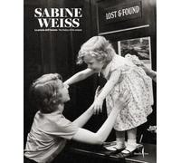 Sabine Weiss The Poetry of the Instant /anglais