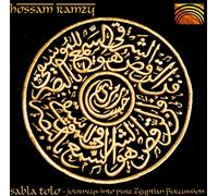Sabla Tolo/Journeys Into Pure Egyptian Percussio