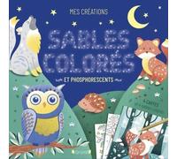 Sables colorés et phosphorescents - Pochette de loisirs créatifs avec 4 tableaux, 1 pinceau, 3 sachets de sable coloré et 1 sachet de sable phosphorescent - À partir de 4 ans