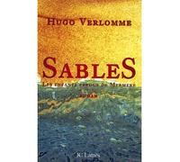 Sables Les enfants perdus de Mermère - Hugo Verlomme - Lattes - broché - Roman