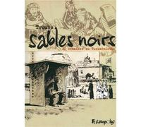 Sables noirs 20 semaines au Turkménistan - Troubs - Futuropolis - cartonné - Bande dessinée