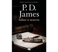 Sabor A Muerte - [Livre en VO] James, P D (Auteur)