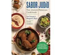 Sabor Judío: The Jewish Mexican Cookbook
