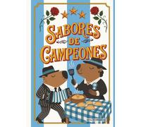 Sabores de Campeones: Cocina argentina auténtica en 10 recetas clásicas