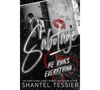 Sabotage: A Dark Enemies to Lovers Romance