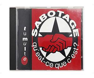 Sabotage-Qu?Est-Ce Que C?Est? - Tumulte