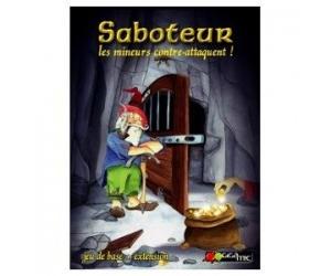 Saboteur 2 - Les mineurs contre-attaquent
