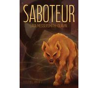 Saboteur (Tellers, Book 2) - Lara Messersmith-Glavin - Ak Press - ebook (ePub) - Livre