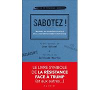 Sabotez !: Manuel de sabotage facile de la Seconde Guerre mondiale