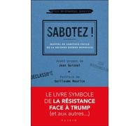 Sabotez ! Manuel de sabotage facile de la Seconde Guerre mondiale - Charles Recoursé - Alisio - broché - Essai