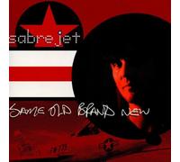 Sabre Jet - Same Old Brand New [Import]