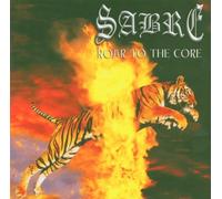 Sabre - Roar to The Core [Import]