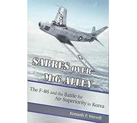 Sabres Over Mig Alley