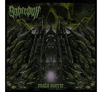 Sabrewulf - Mala Suerte [Import]