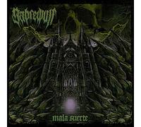 Sabrewulf - Mala Suerte