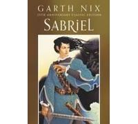 Sabriel 25th Anniversary Classic Edition