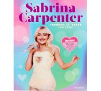 Sabrina Carpenter Through the Years Fan Book