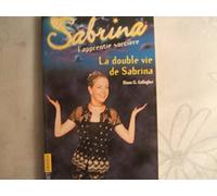 Sabrina, l'apprentie sorcière, tome 13 : La Double vie de Sabrina