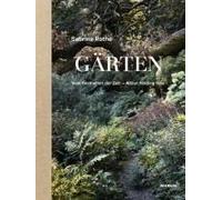 Sabrina Rothe. Gärten