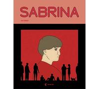 Sabrina Sélection officielle Angoulême 2019 - Nick Drnaso - Presque Lune - cartonné - Bande dessinée