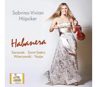 Sabrina-Vivian - Habanera: Virtuoso Pieces of The Romantic Era [Import]