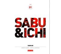 Sabu et Ichi - Tome 1 - Shotaro Ishinomori - Kana Eds - broché - Manga