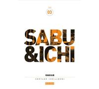 Sabu et Ichi - Tome 3 - Shotaro Ishinomori - Kana Eds - broché - Manga