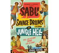 Sabu: Savage Drums/Jungle Hell