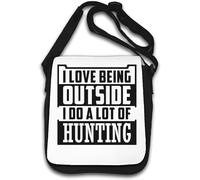 Sac à bandoulière « I Love Being Outside I Do A Lot Of Hunting » Blanc